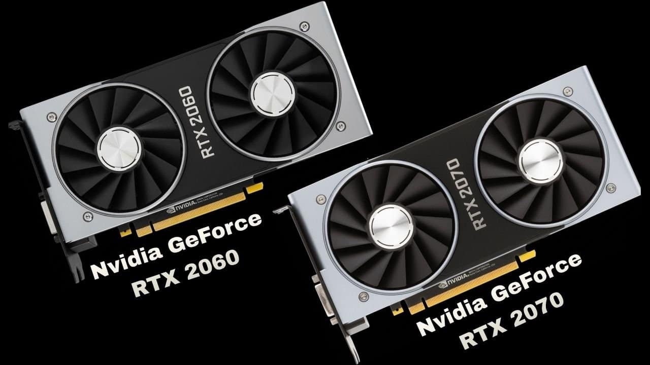 Nvidia GeForce RTX 2060 vs RTX 2070