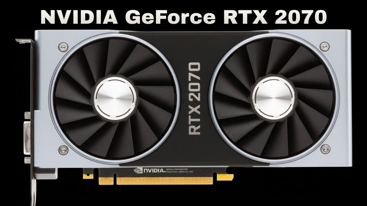 NVIDIA GeForce RTX 2070 Graphics Card