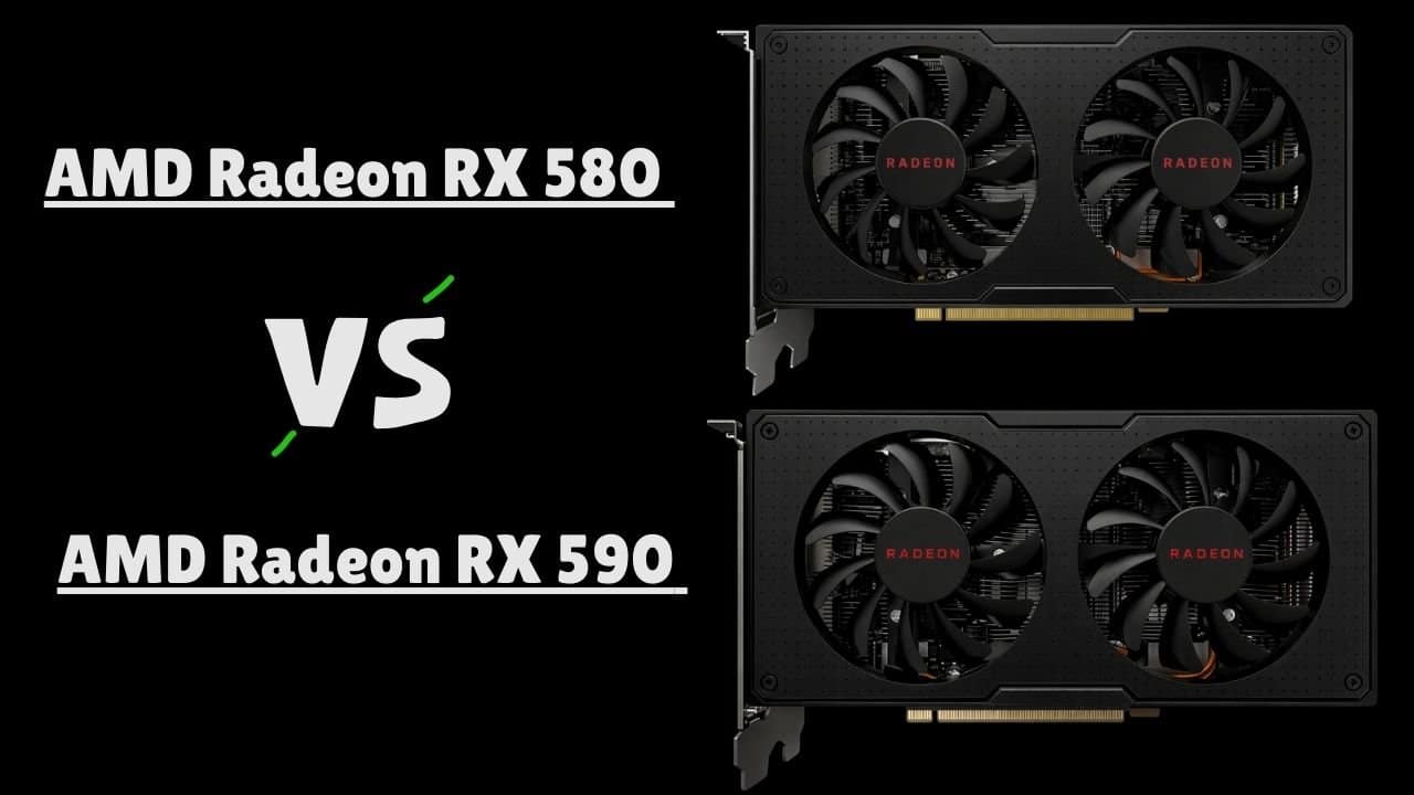 AMD Radeon RX 580 vs RX 590