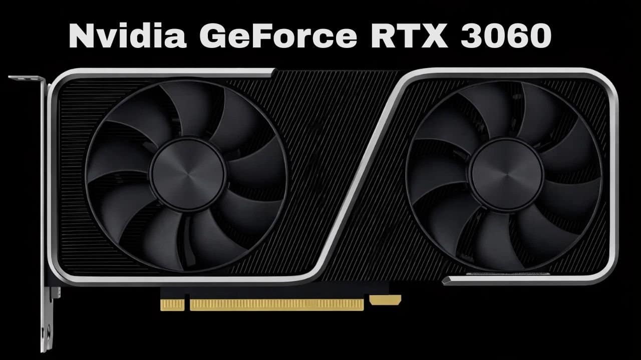 Nvidia GeForce RTX 3060 Graphics Card